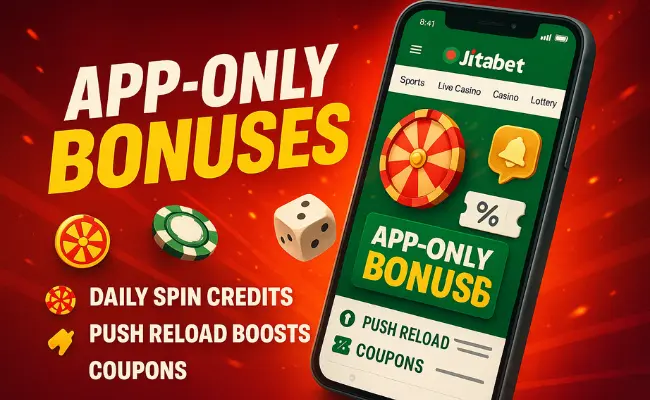 Exclusive App-Only Bonuses